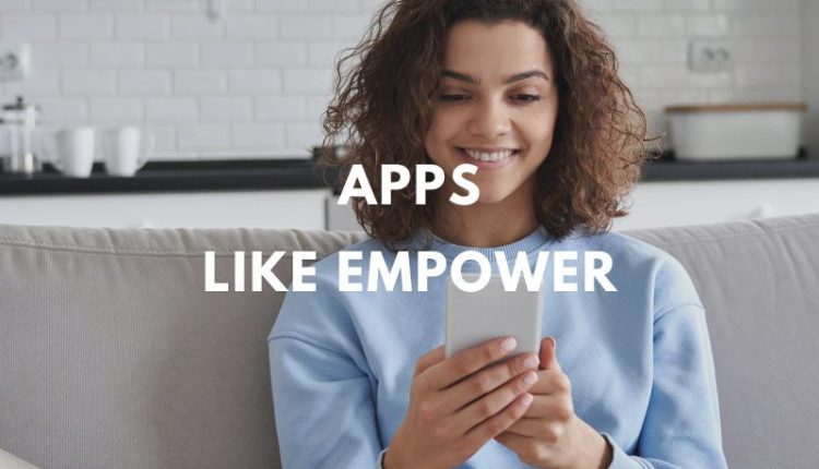 7-best-apps-like-empower