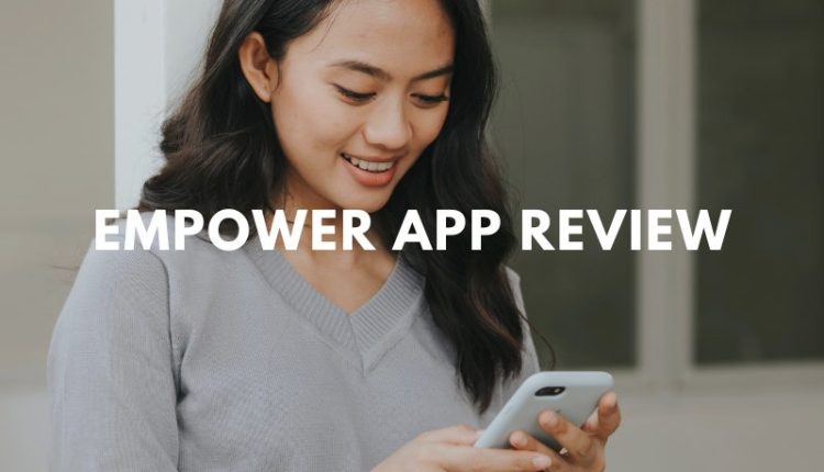 empower-app-review-2025